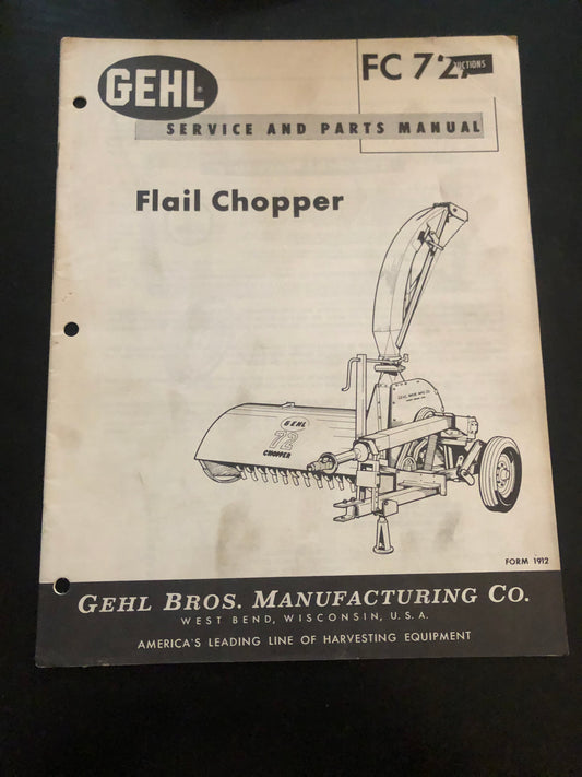 Gehl _ Flail Chopper FC 727 _ Service & Parts Manual Form 1912