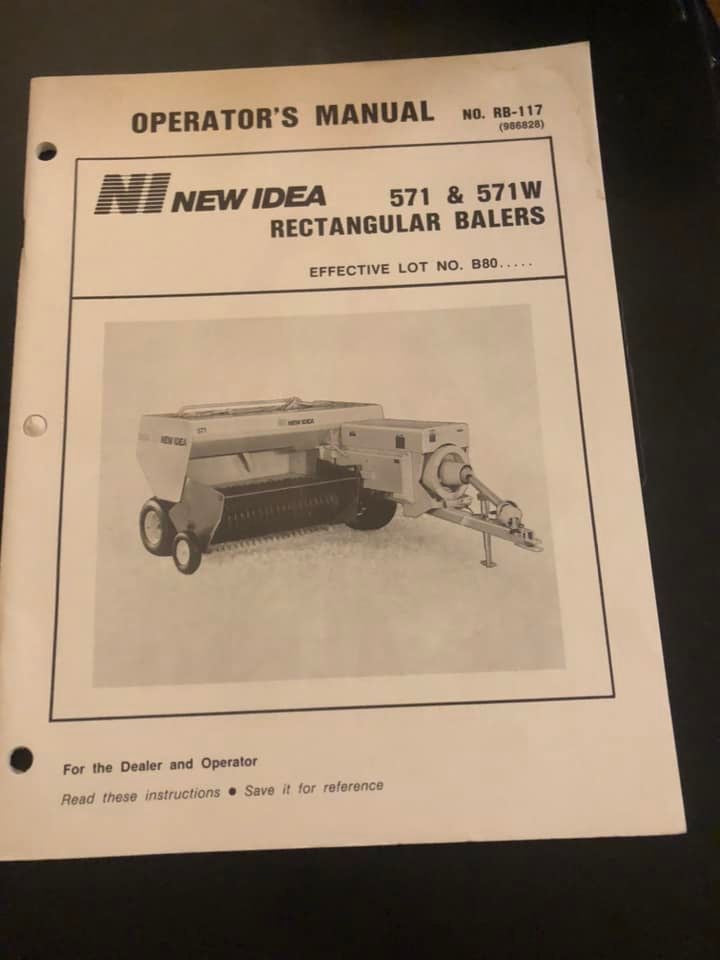 New Idea _ 571 & 571W Rectangular Baler _ Operator’s Manual