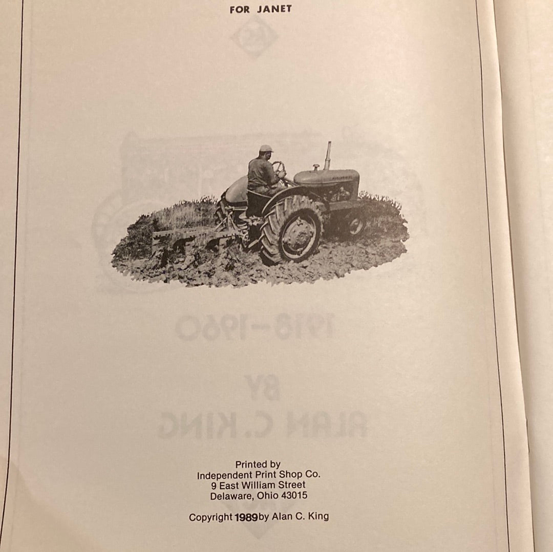 Allie-Chalmers Tractor Division-Milwaukee 1918-1960 Articles,Ads,Nebraska Test Results & more_ an Informal History by Alan C. King