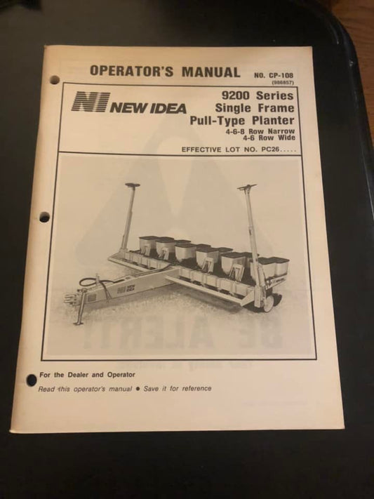 New Idea _ 9200 Series Single Frame Pull-Type Planter CP-108 _ Operator’s Manual