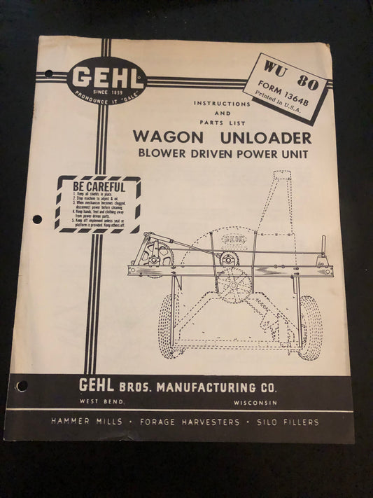 Gehl _ Wagon Unloader Blower Driven Power Unit WU 80 _ Instructions & Parts List form 1364B