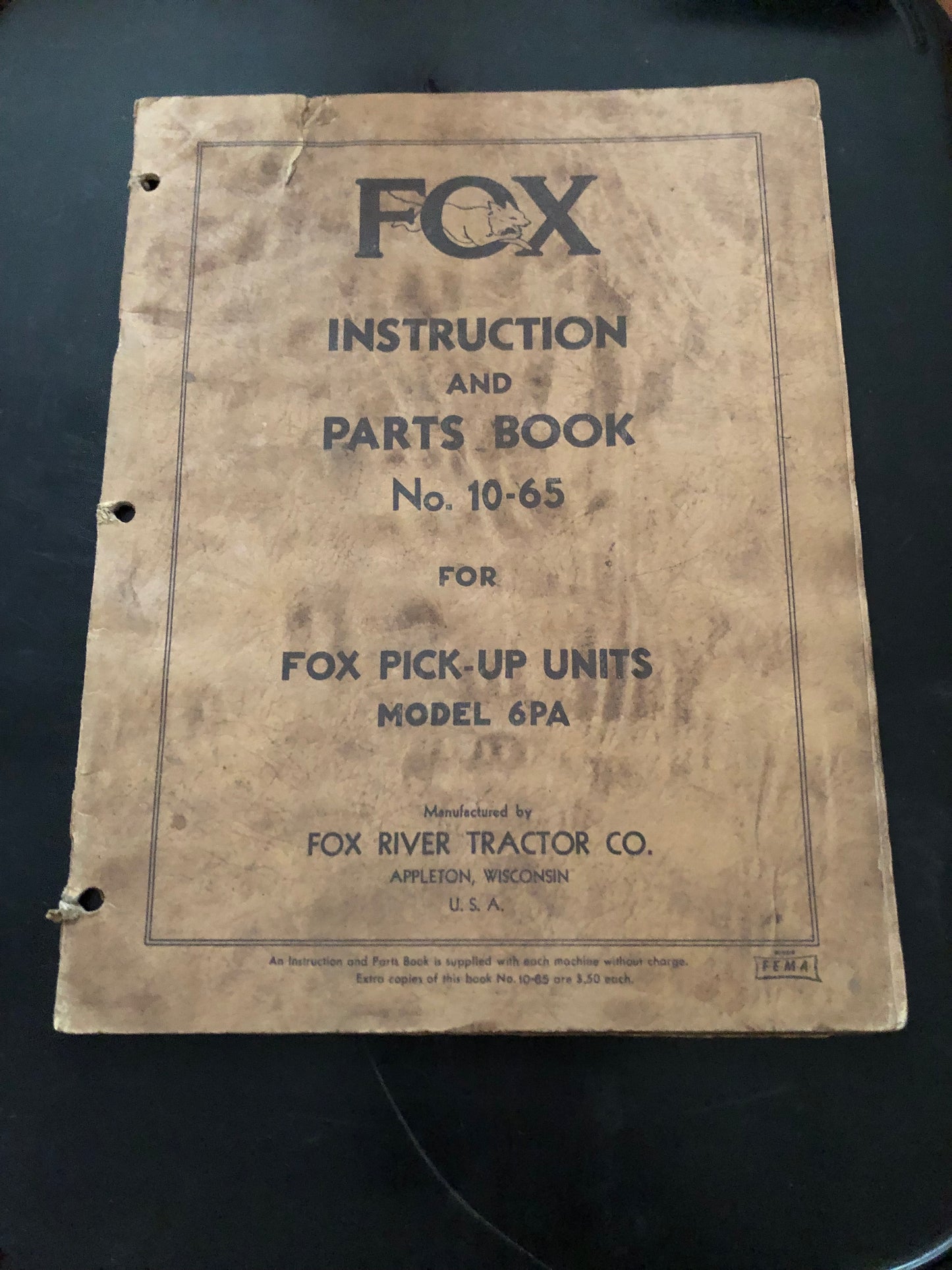 Fox _ Pick-Up Units model 6PA _ Instruction & Parts Book no 10-65