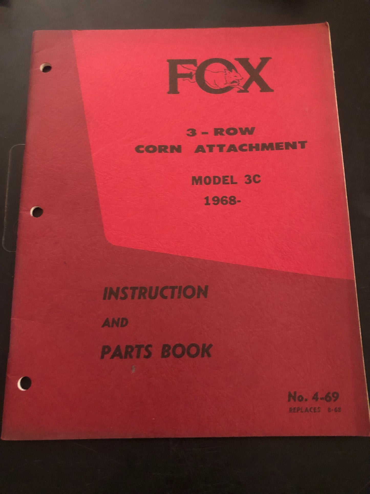 Fox _ 3-Row Corn Attachment model 3C _ Instruction & Parts Book no 4-69