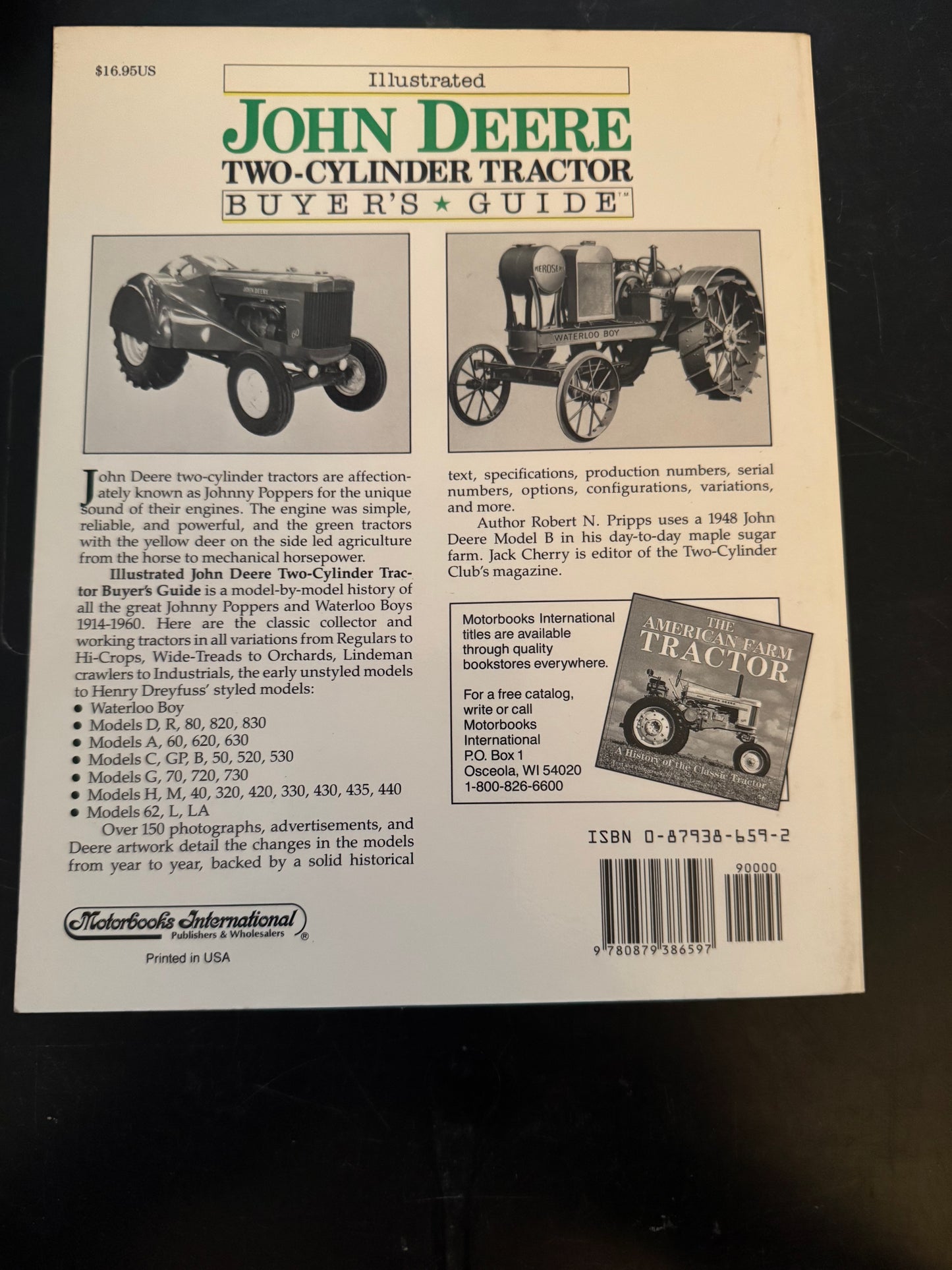 Illustrated John Deere Two-Cylinder Tractor Buyer’s Guide by Robert N. Pripps Foreword by Jack Cherry, Two-Cylinder Club