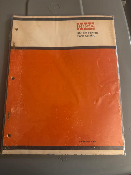 Case _ 580 CK Forklift _ Parts Catalog No. A994