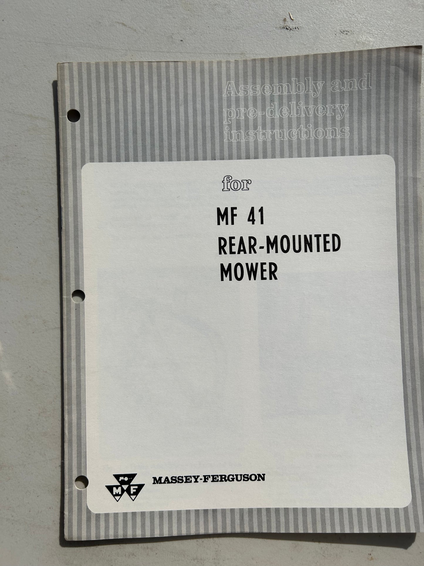 Massey Ferguson MF  41 Rear-Mounted Mower _ Assembly & Pre-Delivery Instructions