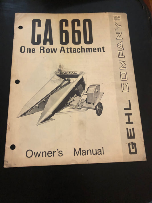 Gehl _ CA 660 One Row Attachment _ Owner’s Manual