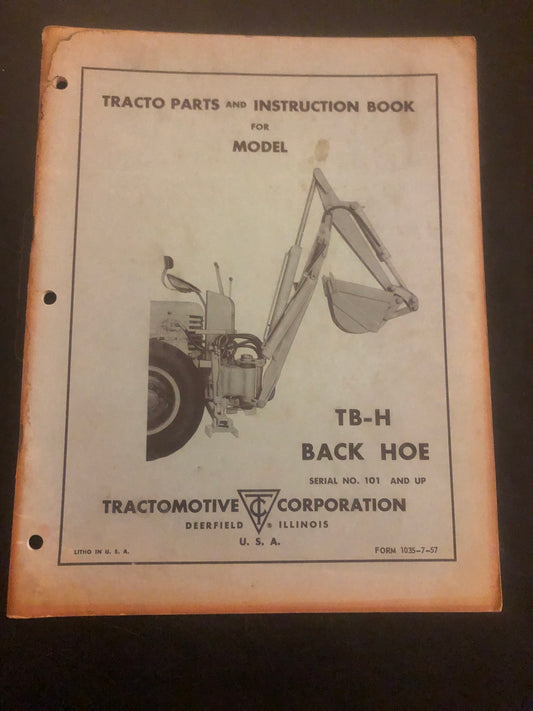 Allis - Tractomotive _ model TB-H Back How _ Parts & Instruction Book