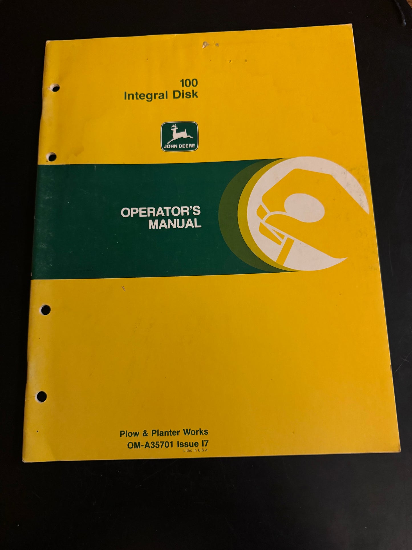 John Deere _ 100 Integral Disk _ Dealer Copy Operator’s Manual