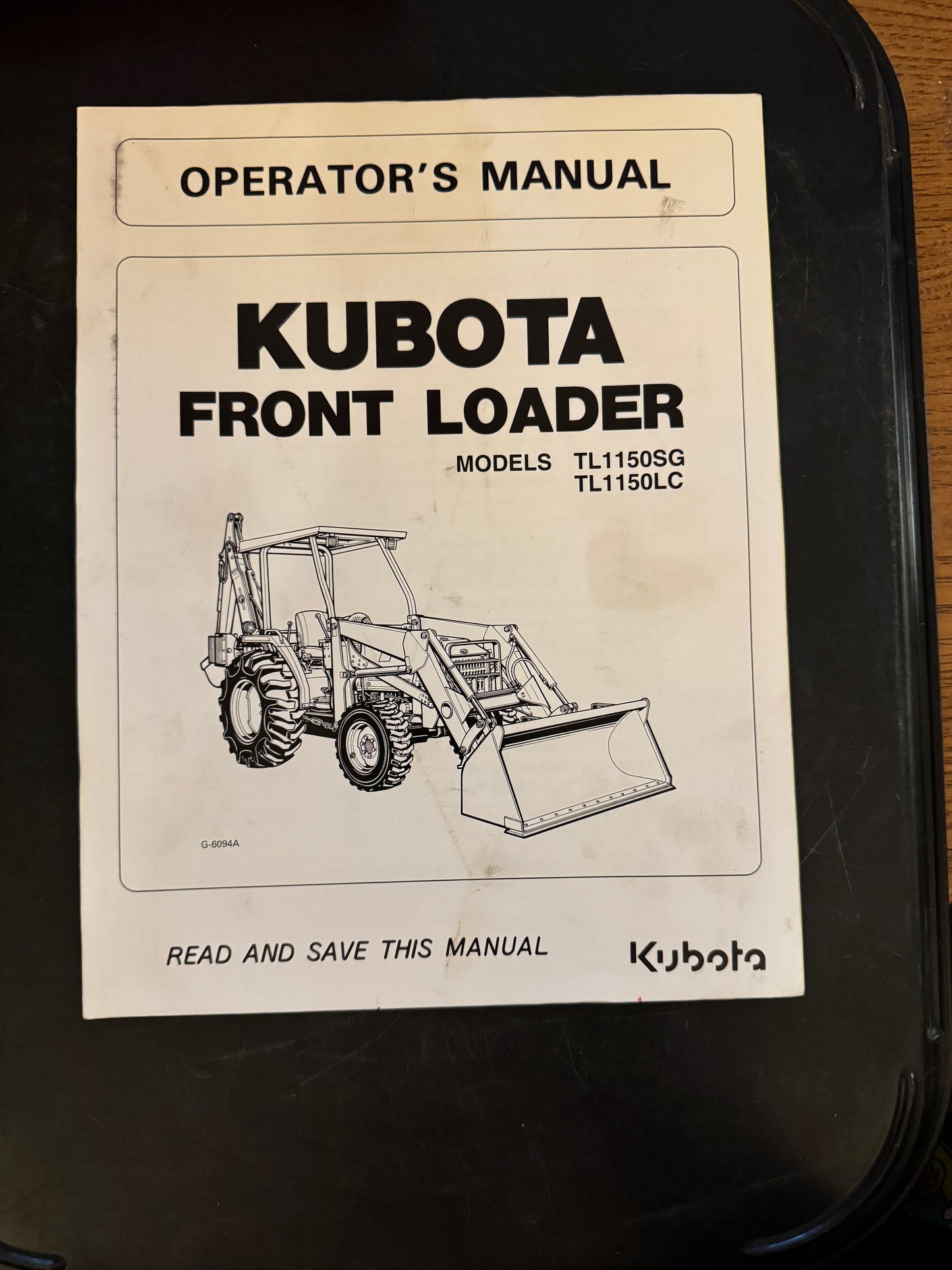 Kubota _ Front Loader models TL1150SG & TL1150LC _ Operator’s Manual