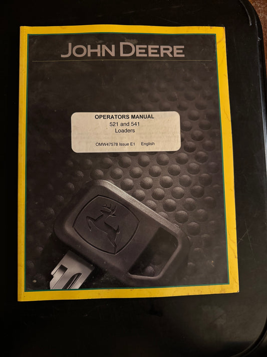 John Deere _ 521 & 541 Loaders _ Operator’s Manual OMW47578 E1