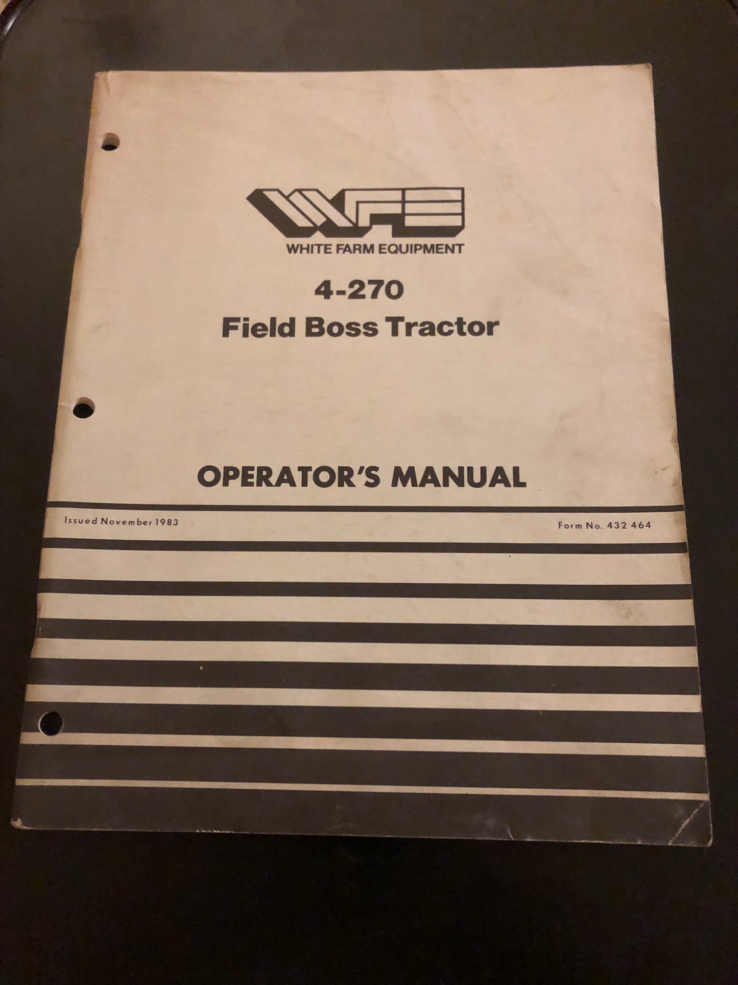 White _ 4-270 field boss tractor _ Operator’s Manual