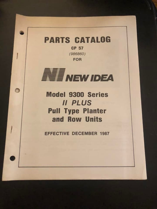 New Idea _ 9300 II PLUS Pull Type Planter & Row Units CP 57_  Parts Catalog