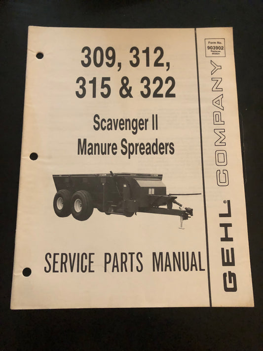 Gehl _ 309, 312, 315 & 322 Scavenger II Manure Spreaders _ Service Parts Manual