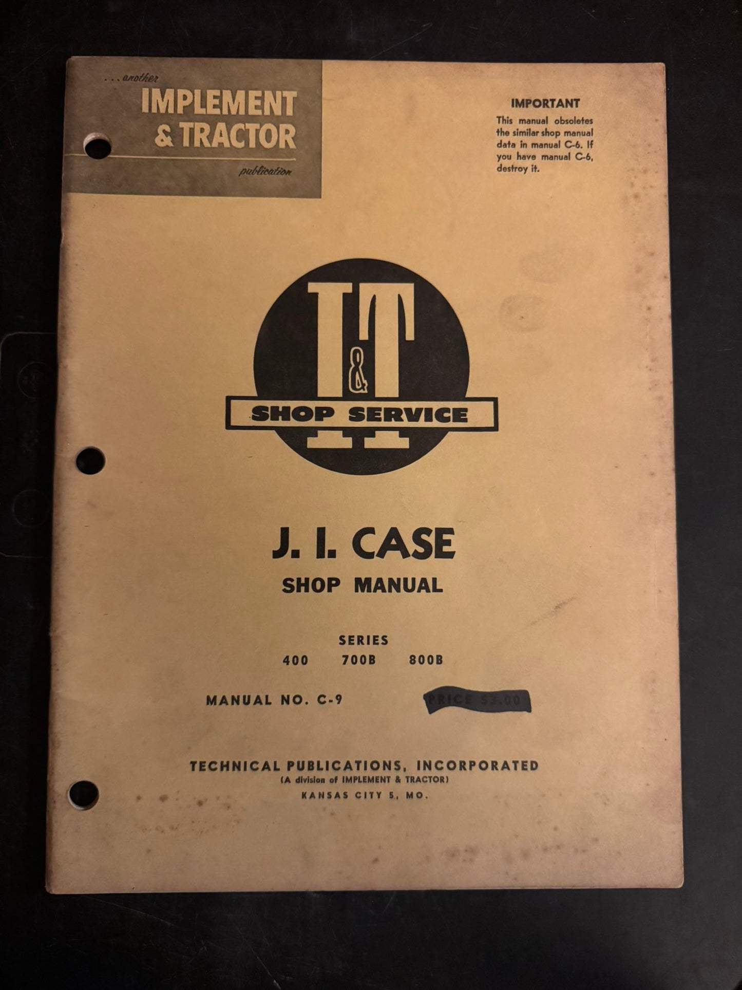 I&T _ JI Case series 400, 700B & 800B _ Shop Manual C-9