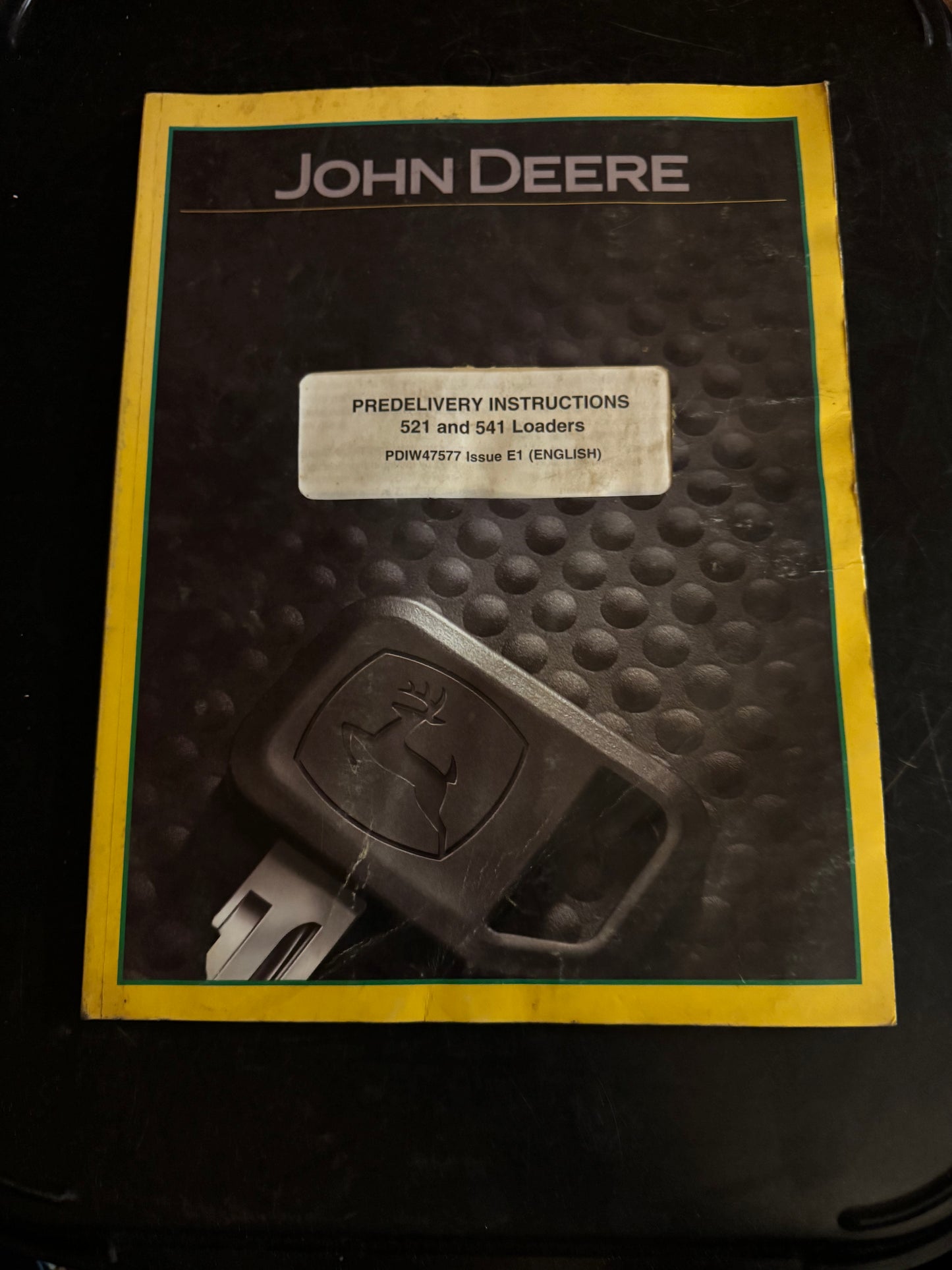 John Deere _ 521 & 541 Loaders _ Predelivery Instructions PDIW47577 E1