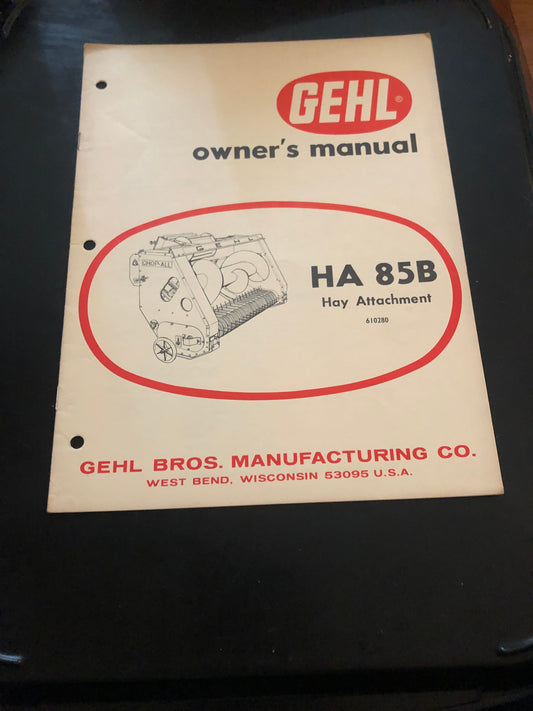 Gehl _ HA 85B Hay Attachment _ Owner’s Manual