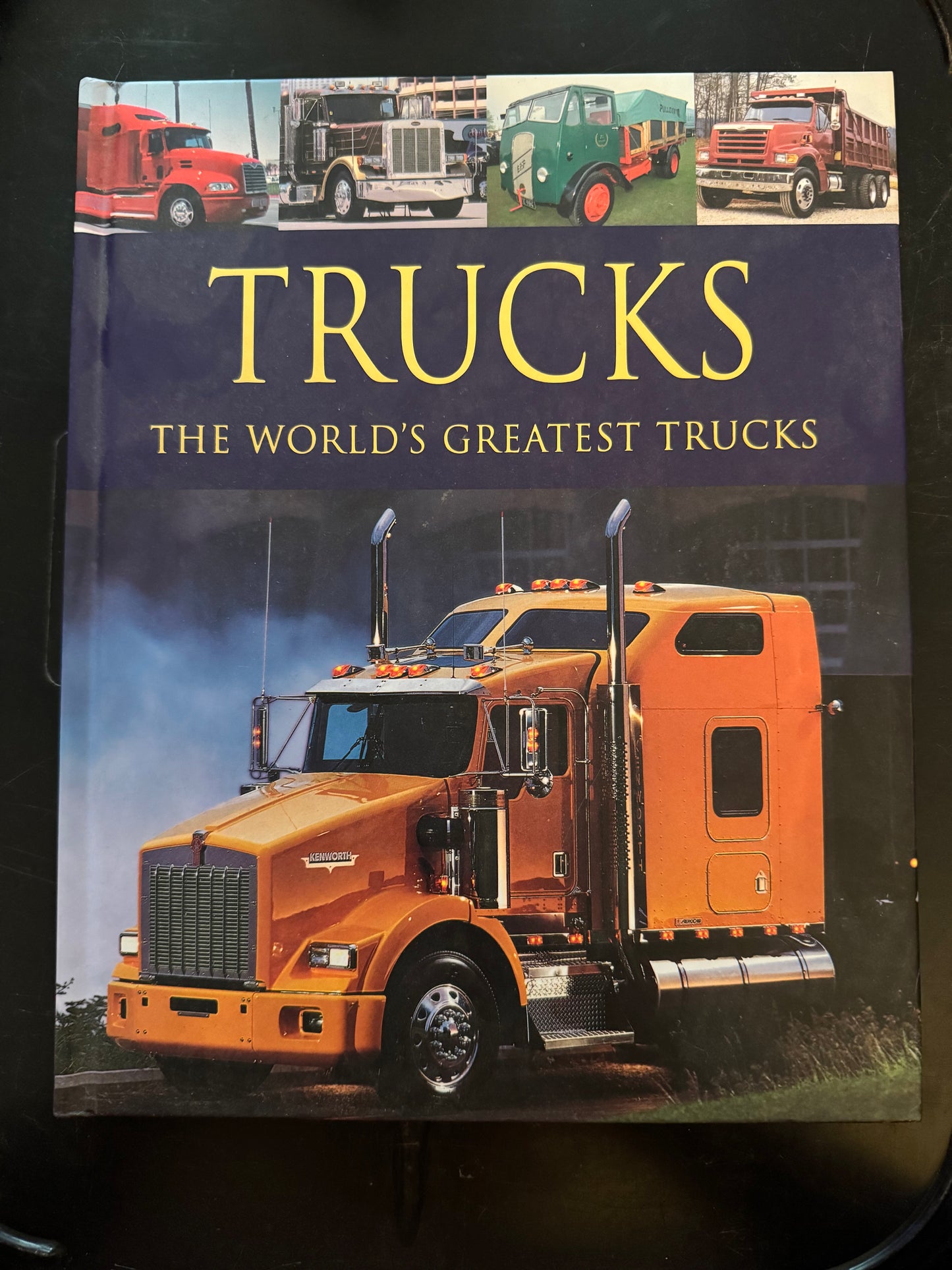 Trucks The World’s Greatest Trucks