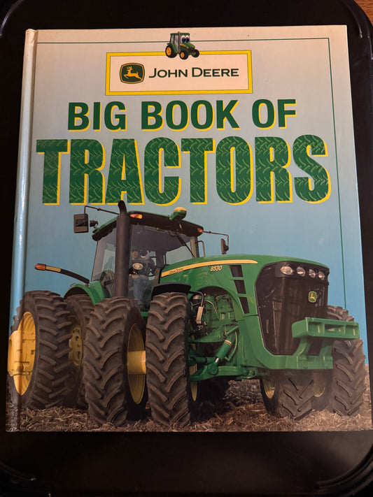 John Deere Big Book Of Tractors