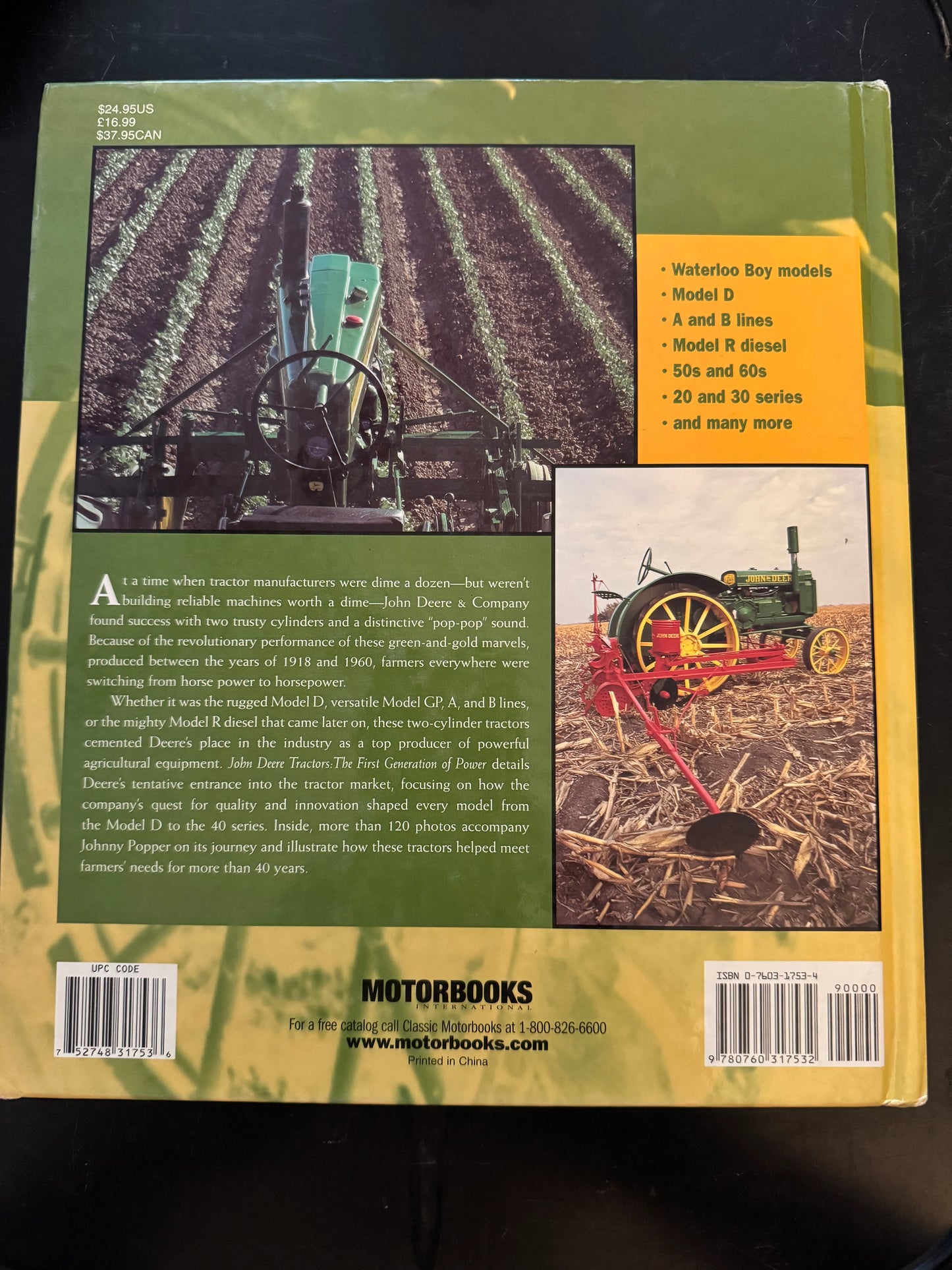 Farm Tractor Color History John Deere Tractors The First Generation Of Power by Holly L. Bollinger photography by Randy Leffingwell