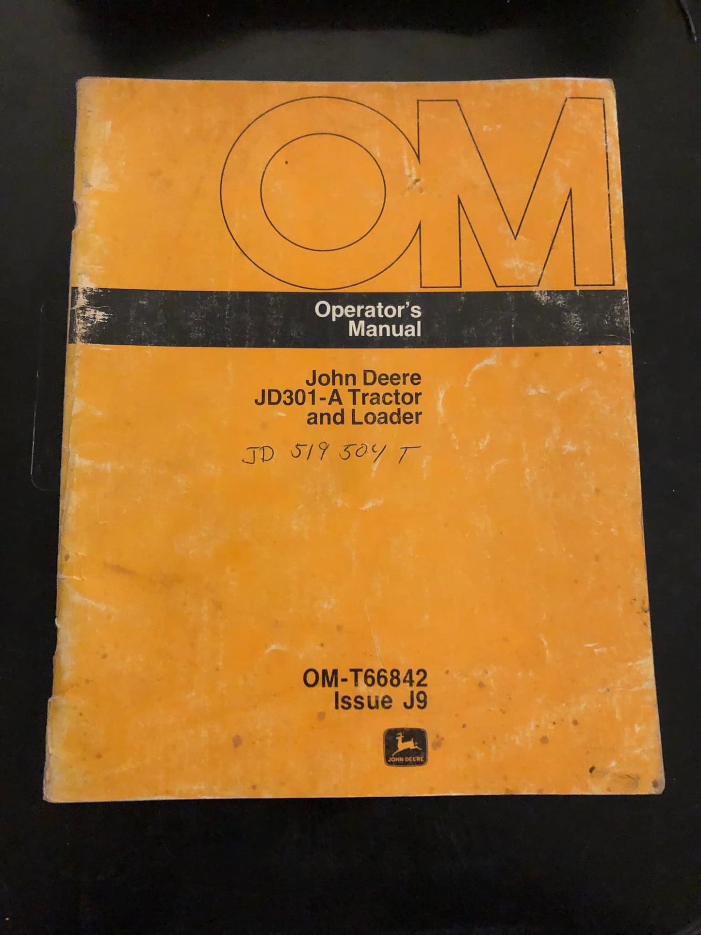 John Deere _ JD301-A Tractor & Loader _ Operator's Manual OM-T66843 J9