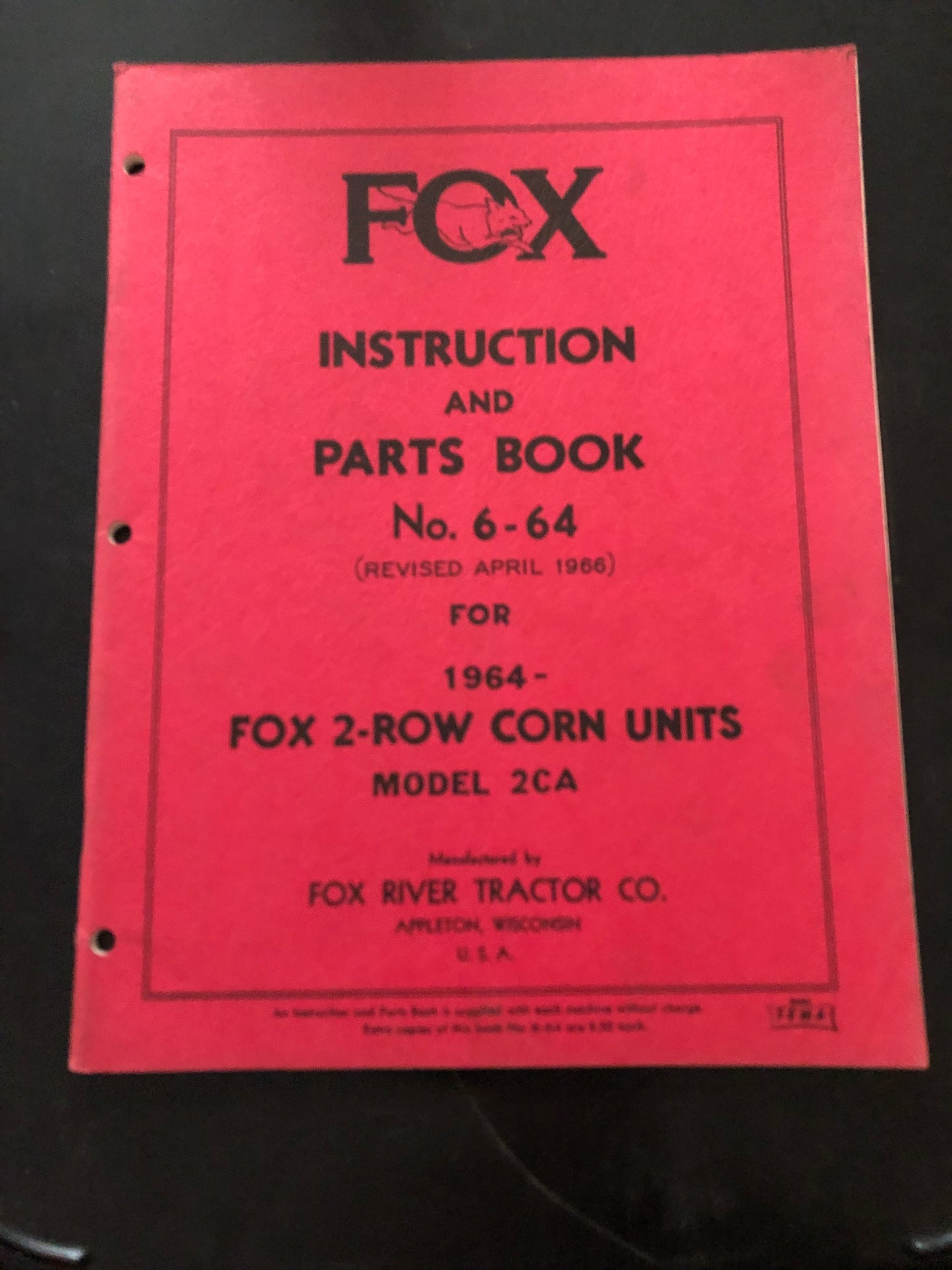 Fox _ 2-Row Corn Units model 2CA _ Instruction & Parts Book no 6-64