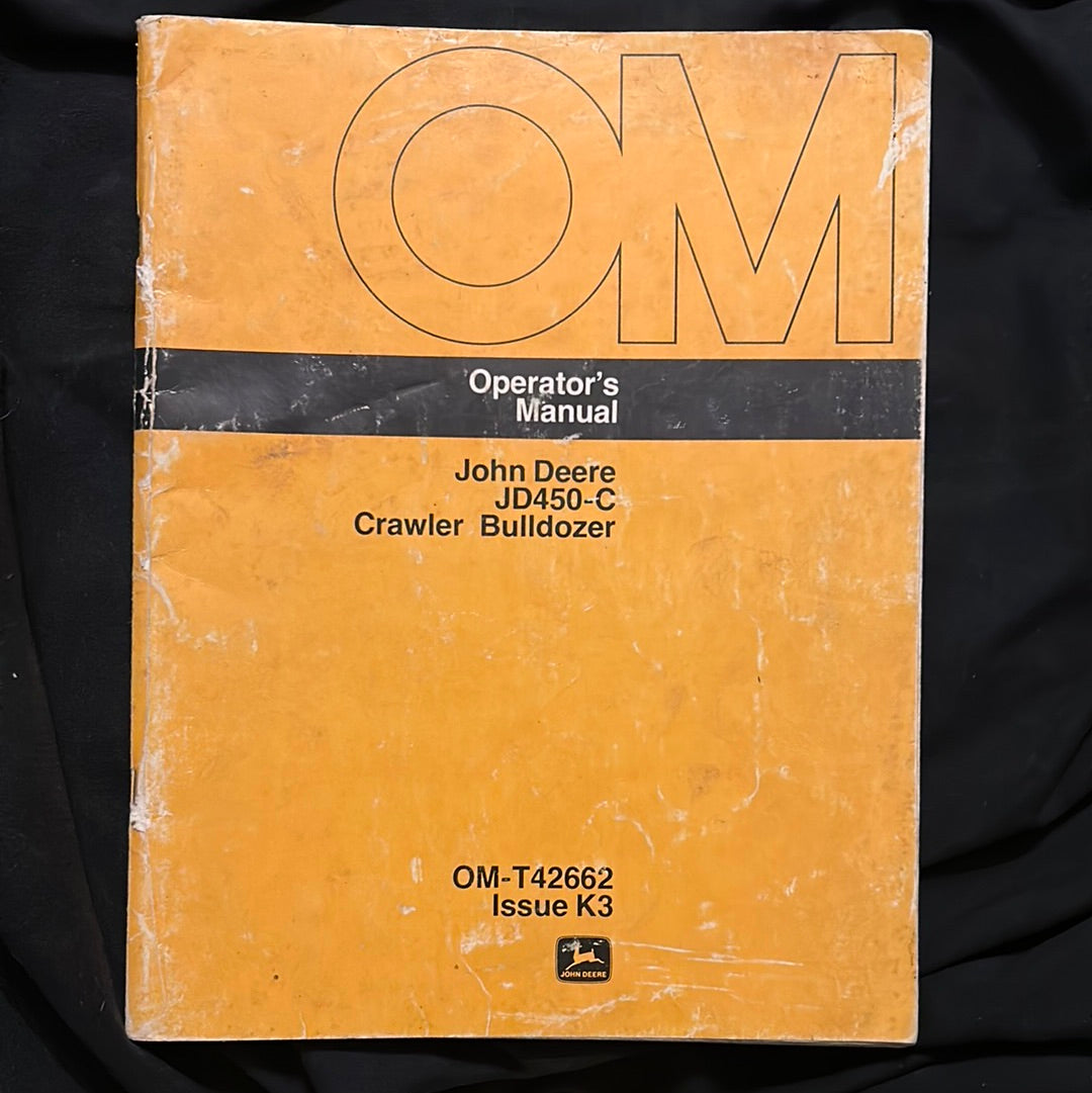 John Deere _ JD450-C Crawler Bulldozer _ Operator’s Manual