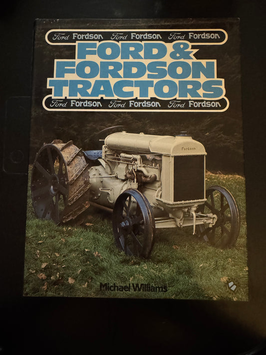 Ford & Fordson Tractors by Michael Williams
