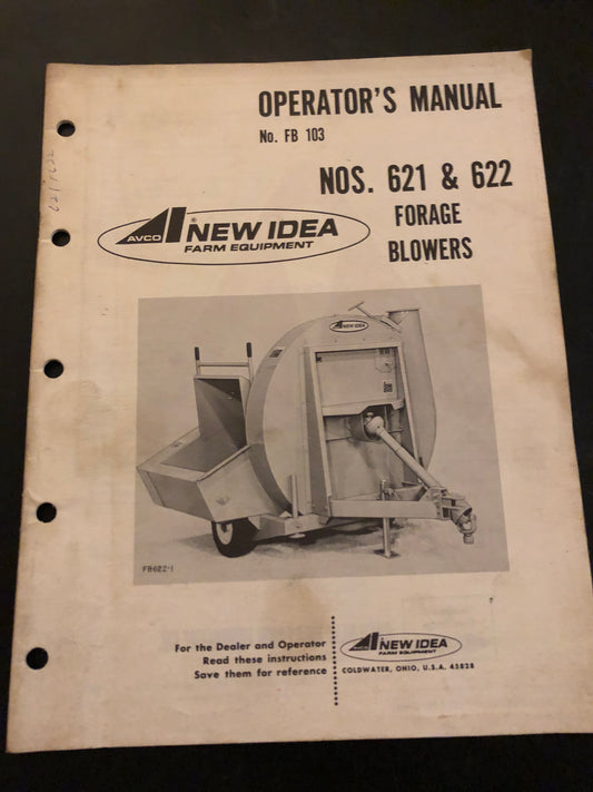 New Idea _ nos. 621 & 622 Forage Blowers FB 103 _ Operator’s Manual