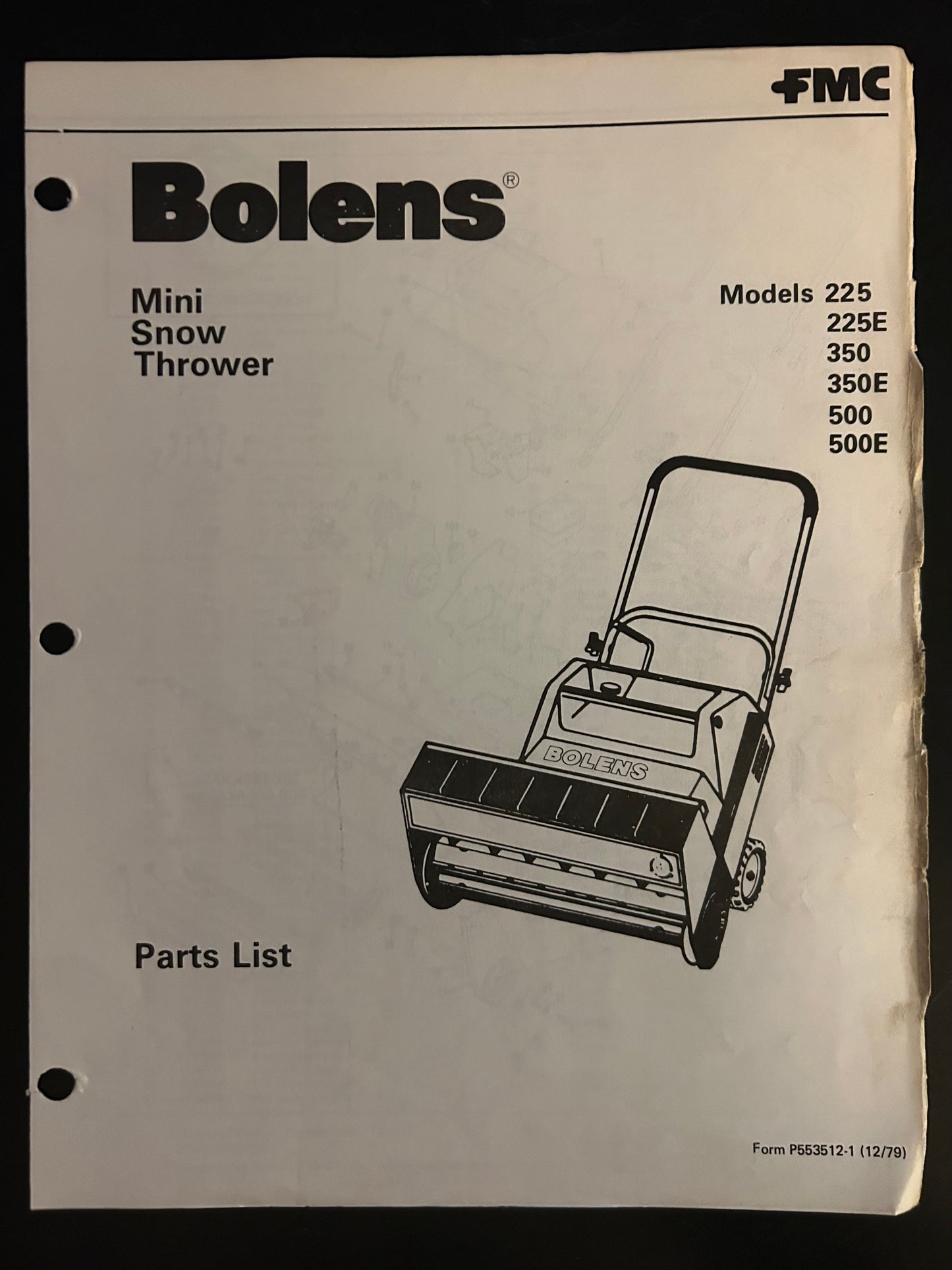 Bolens _ Mini Snow Thrower model 225, 225E, 350, 350E, 500 & 500E _ Parts List