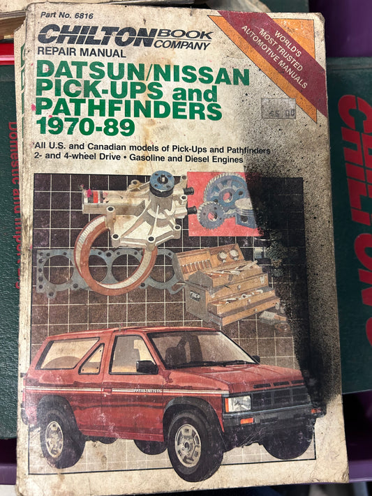 Datsun/Nissan Pick-ups & Pathfinder _ 1970-89 Chilton Repair Manual