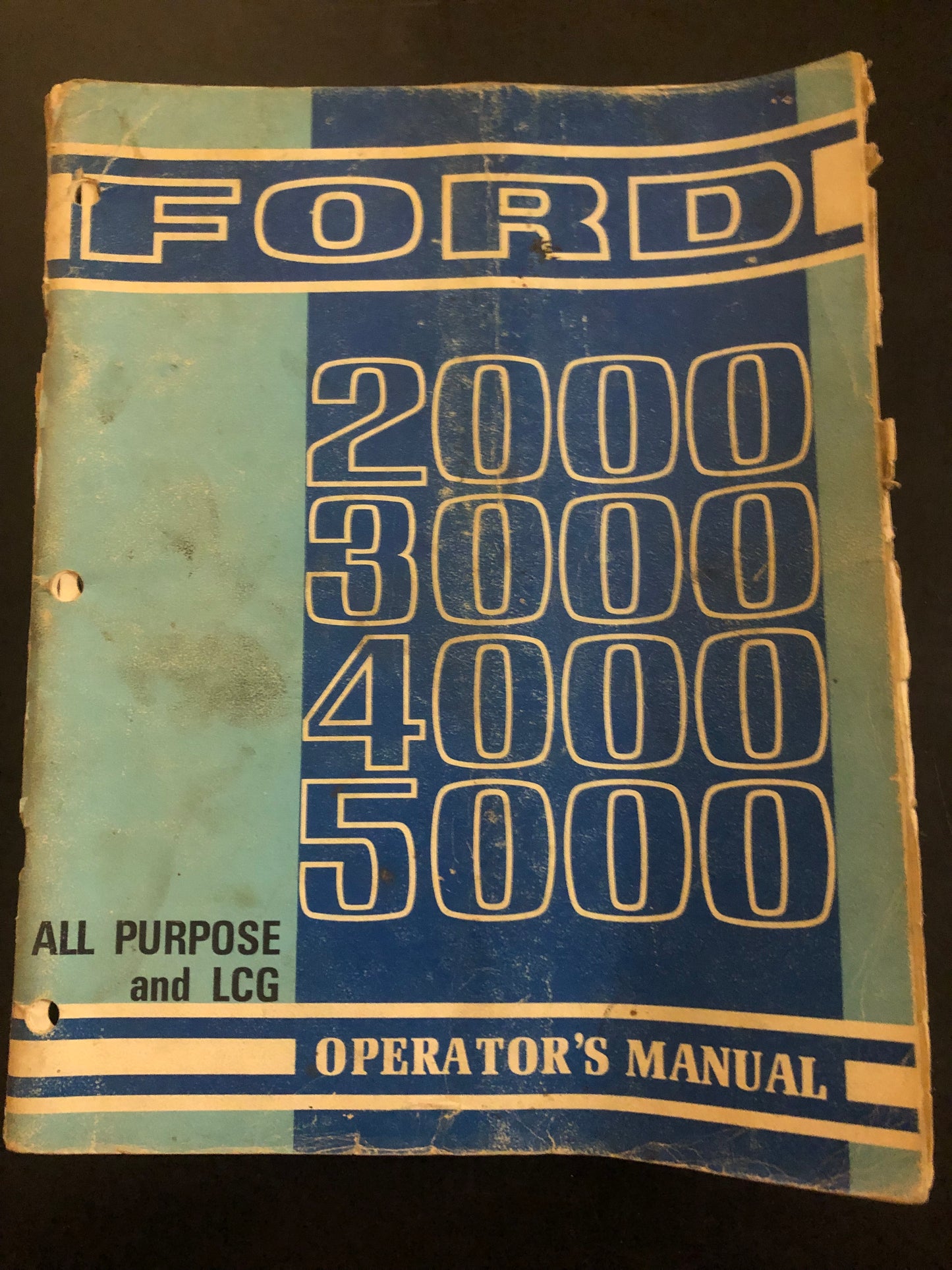 Ford _ 2000 3000 4000 5000 All Purpose and LCG _ Operator’s Manual