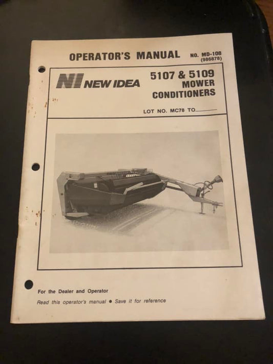 New Idea _ 5107 & 5109 Mower Conditioner _ Operator’s Manual