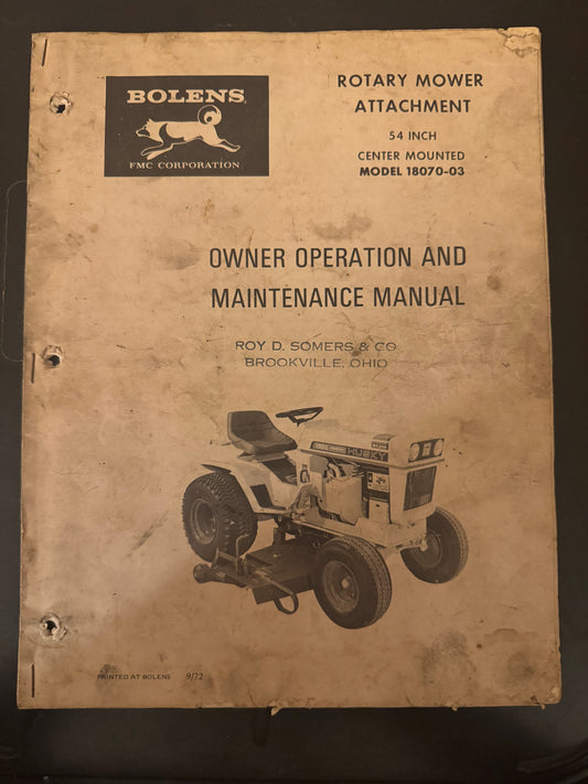 Bolens _ Rotary Mower Attachment 54” Center mounted model 18070-03 _ Owner Operation & Maintenance Manual
