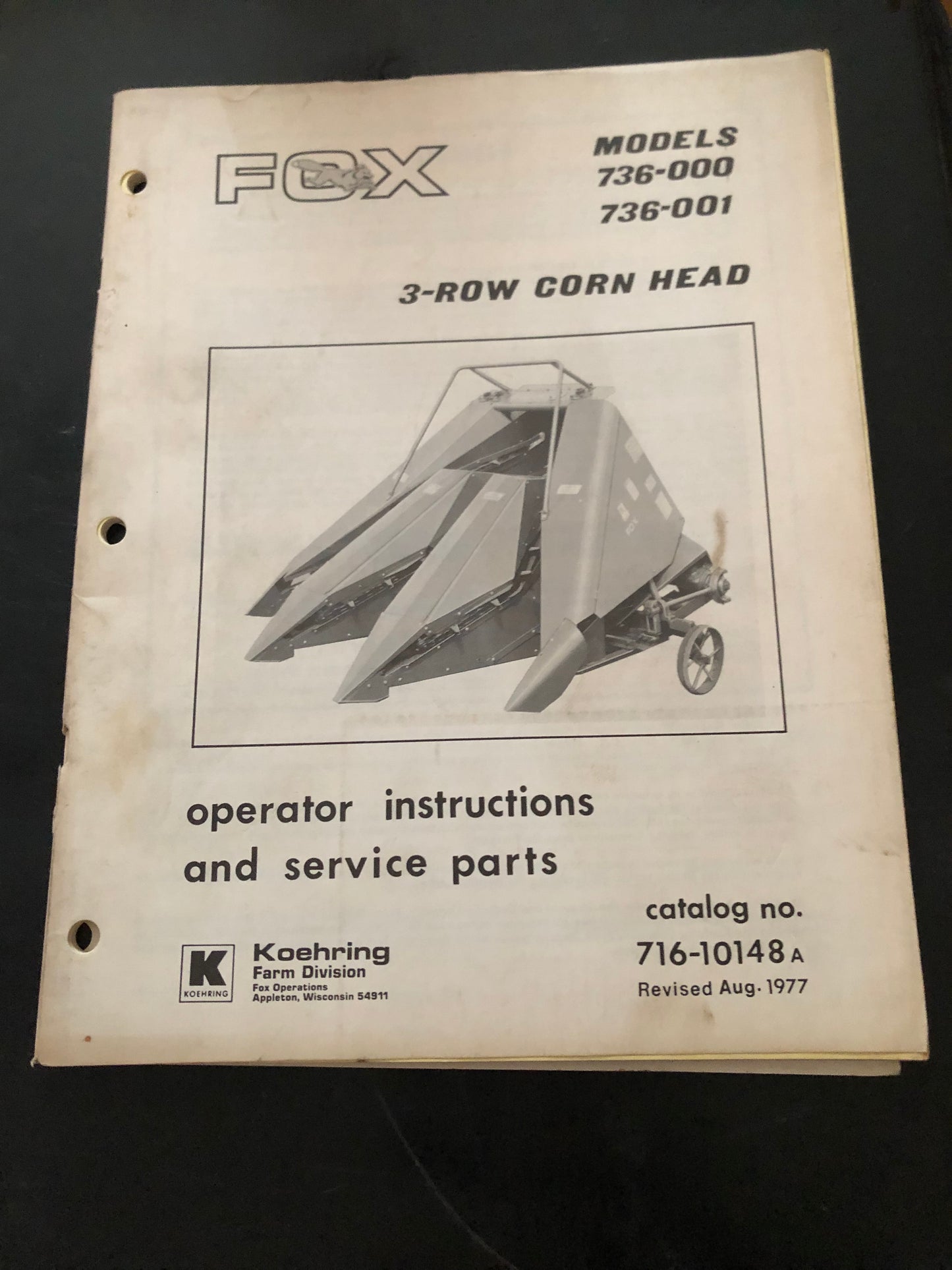 Fox _ 3-row corn head models 736-000 & 001 _ Operator Instructions & Service Parts no 716-10148A
