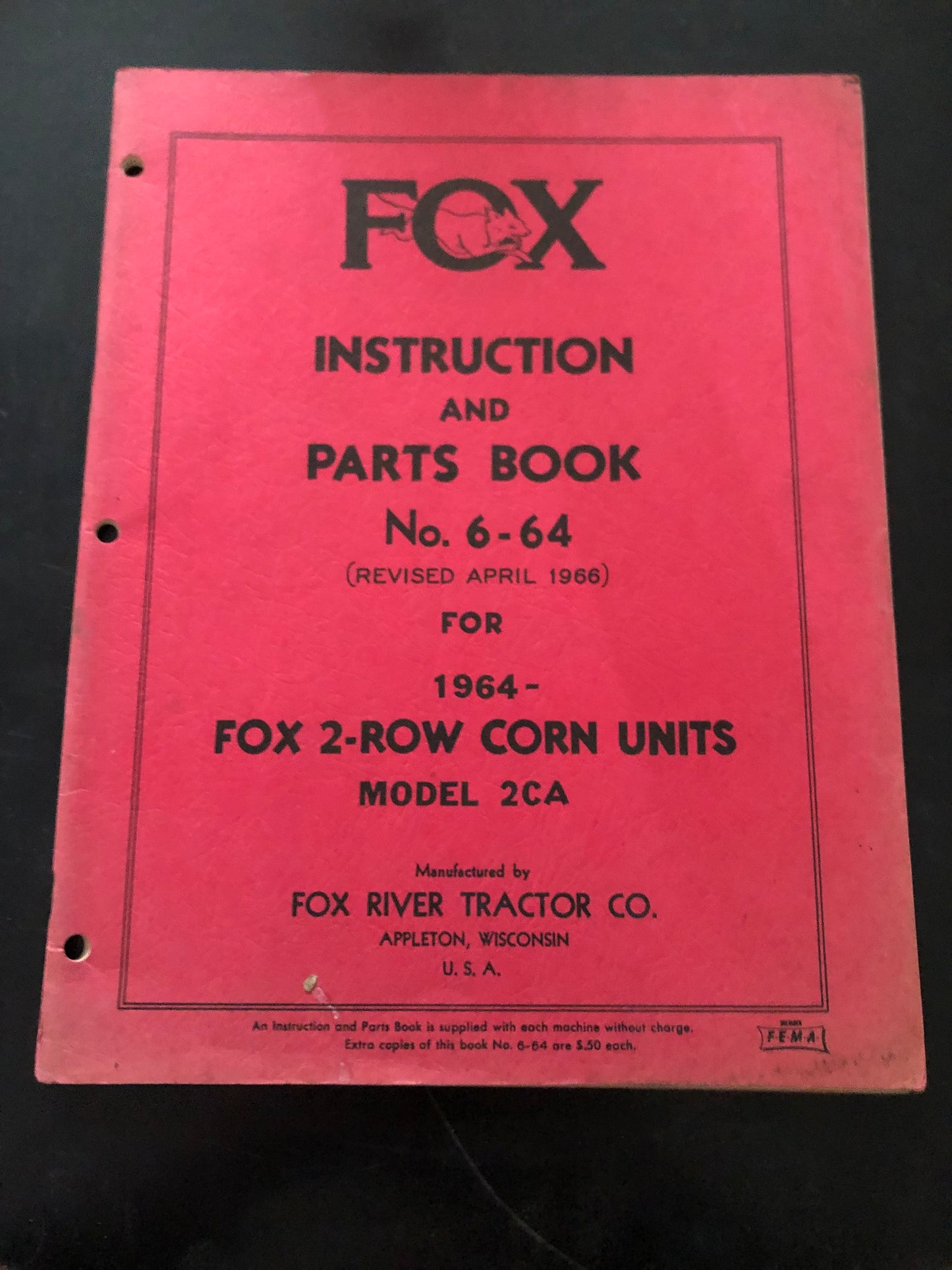 Fox _ 2-Row Corn Units model 2CA _ Instruction & Parts Book no 6-64
