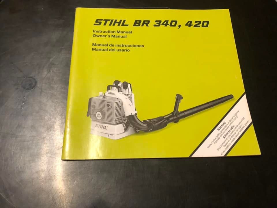 Stihl _ BR 340, 420 Instructions & Owner’s Manual