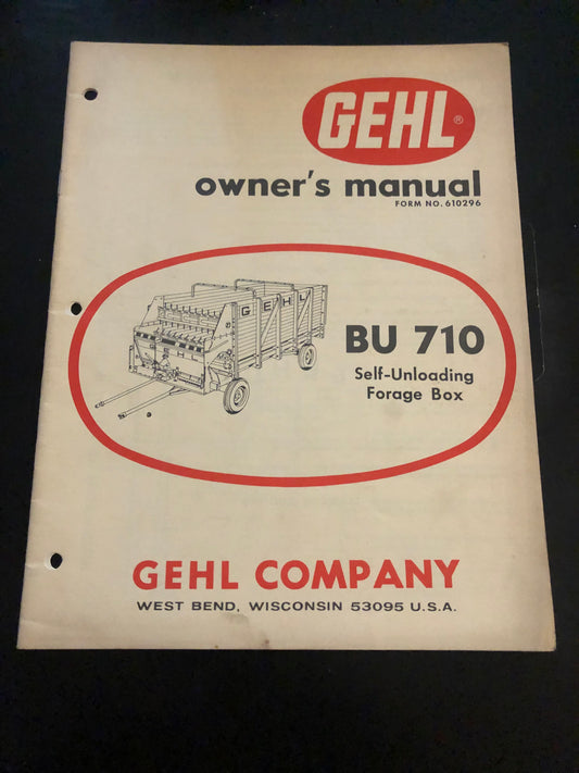 Gehl _ BU 710 Self-Unloading Forage Box _ Owner’s Manual
