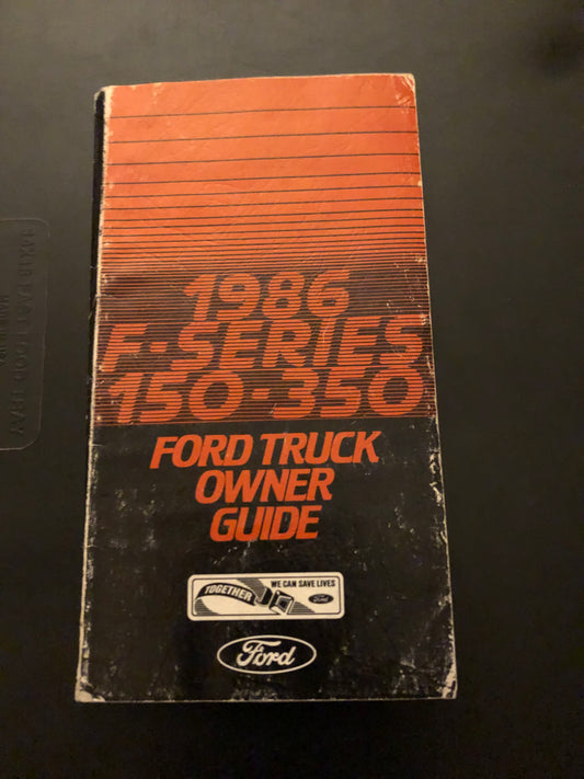 Ford _ 1986 F-Series 150-350 ford truck _ owners guide
