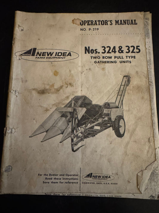 New Idea _ Nos. 325 & 325 Two Row Pull Type Gathering Units _ Operator’s Manual P-219