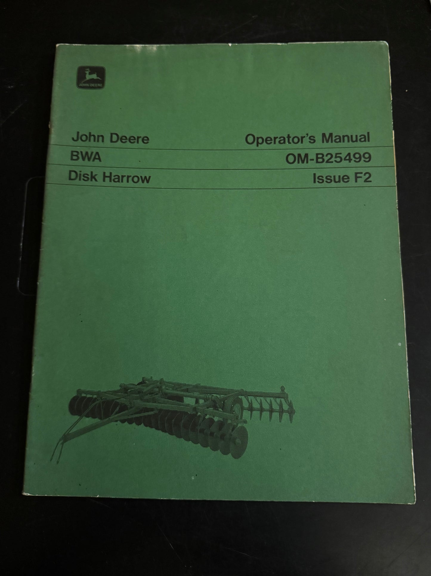 John Deere _ BWA Disk Harrow _ Operator’s Manual OM-B25499 F2