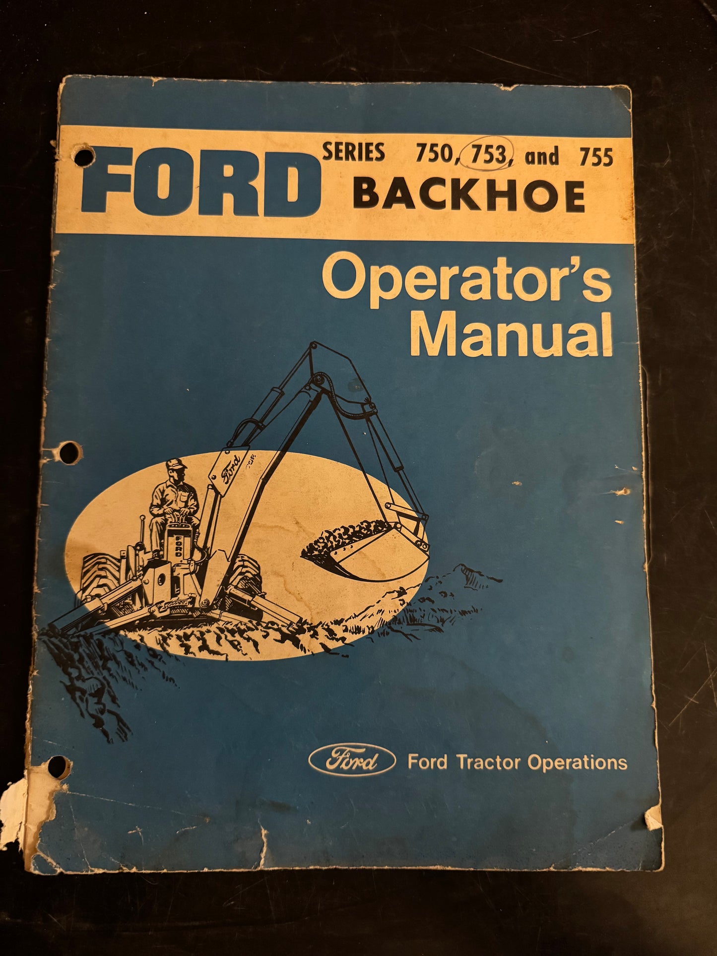 Ford _ series 750, 753 & 755 Backhoe _ Operator’s Manual