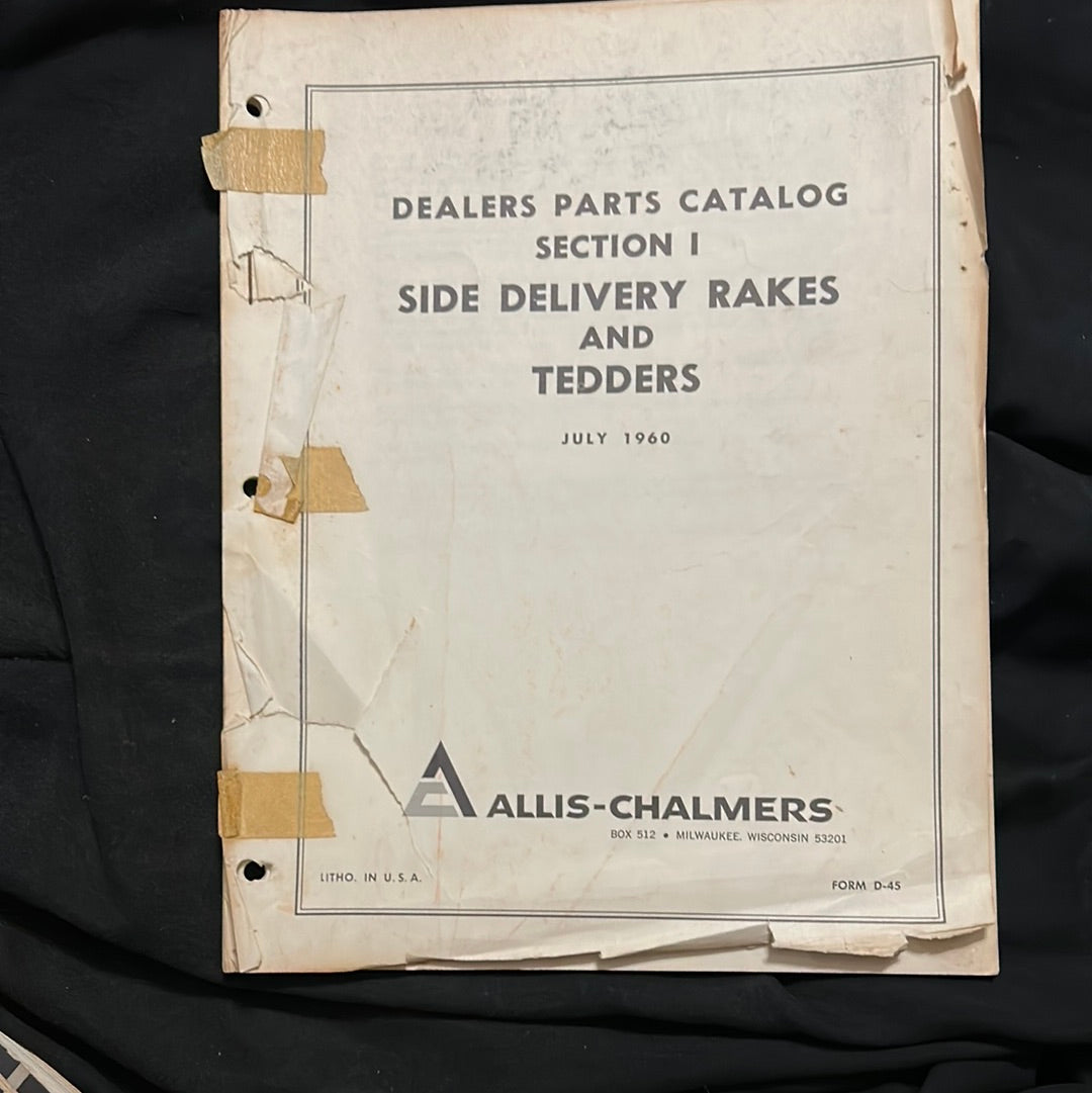 Allis Chalmers _ Section 1 - Side Delivery Rakes & Tedders July 1960 _ Dealers Parts Catalog