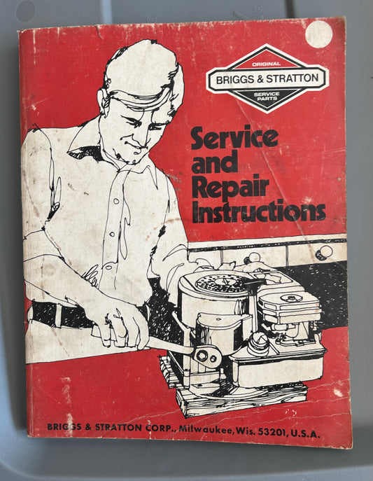 Briggs & Stratton Service & Repair Instructions