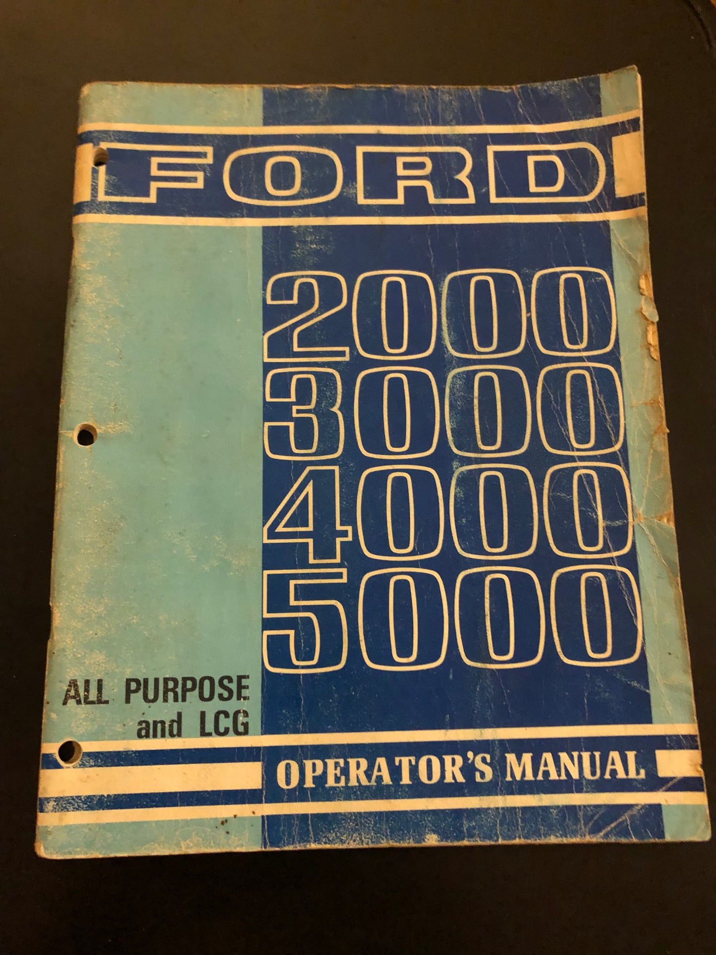 Ford _ 2000 3000 4000 5000 All Purpose and LCG _ Operator’s Manual