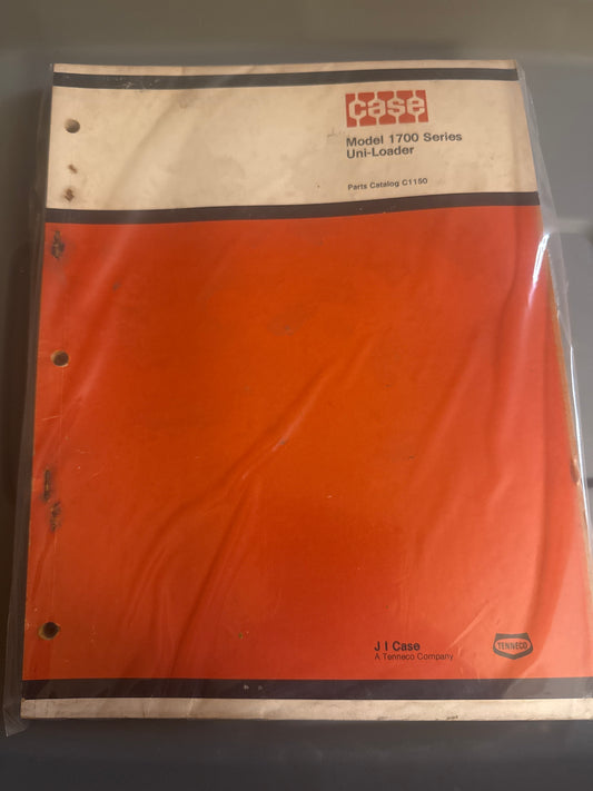 Case Model 1700 Series Uni-Loader Parts Catalog C1150