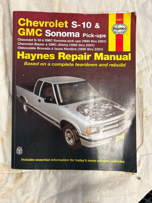 Chevrolet S-10 & GMC Sanoma Pick-Ups 1994 thru 2001 _ Haynes Repair Manual