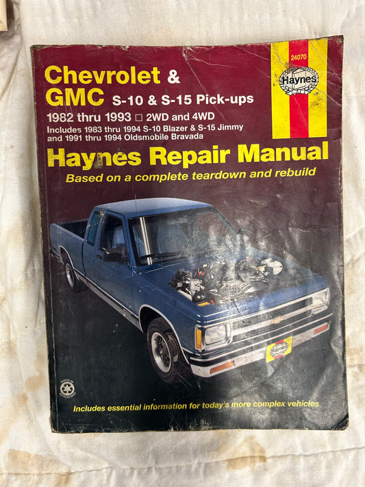 Chevrolet & GMC S-10 & S-15 Pick-Ups 1982 thru 1993 _ Haynes Repair Manual