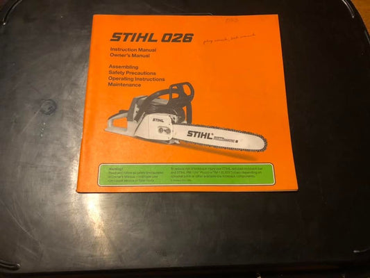 Stihl _ 026 Instructions & Owner’s Manual