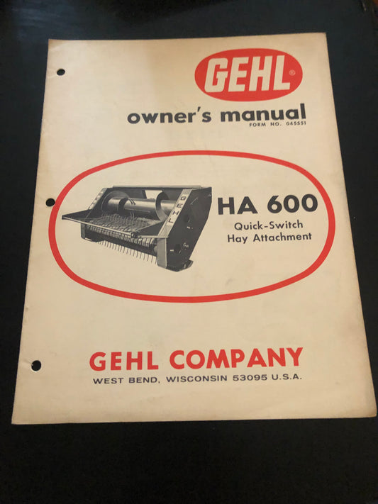 Gehl _ HA 600 Quick-Switch Hay Attachment _ Owner’s Manual
